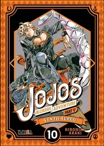 Jojo´s Bizarre Adventure Part V «Vento Aureo» Volumen 10