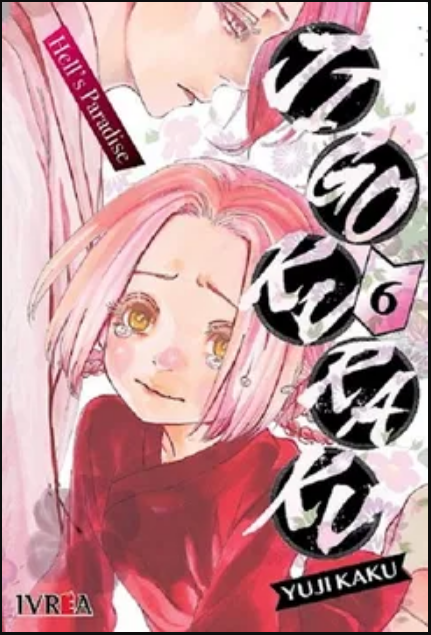 Jigokuraku Hell´s Paradise - Volumen 6