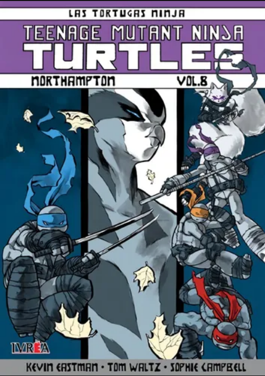 Las Tortugas Ninja / Teenage Mutant Ninja Turtles «Northhampton» – Vol.8